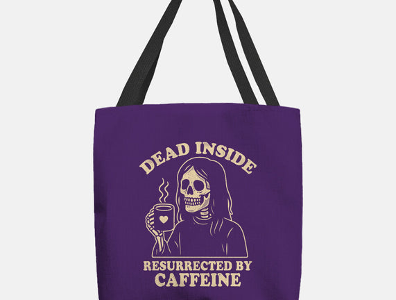 Resurrected By Caffeine