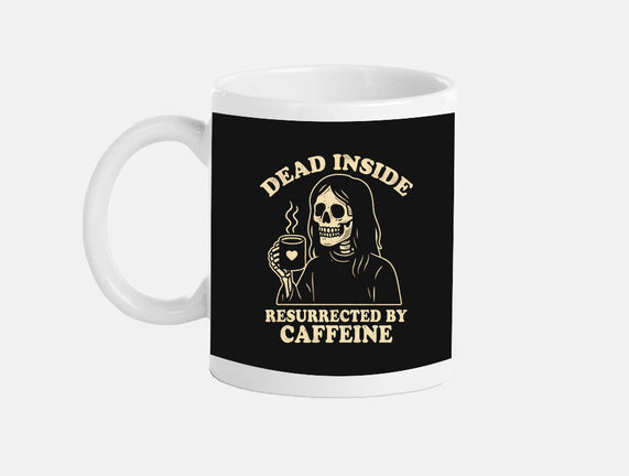 Resurrected By Caffeine