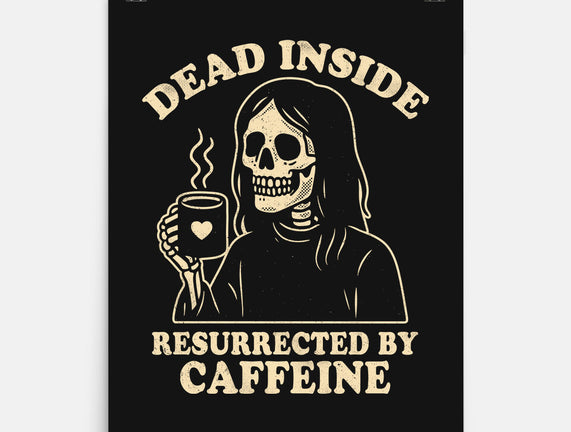 Resurrected By Caffeine