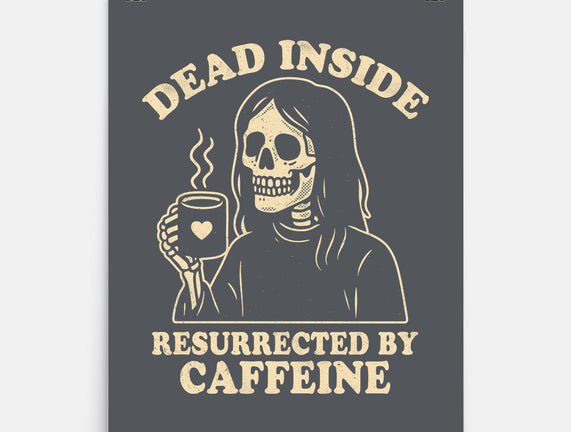 Resurrected By Caffeine