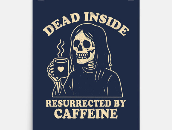 Resurrected By Caffeine