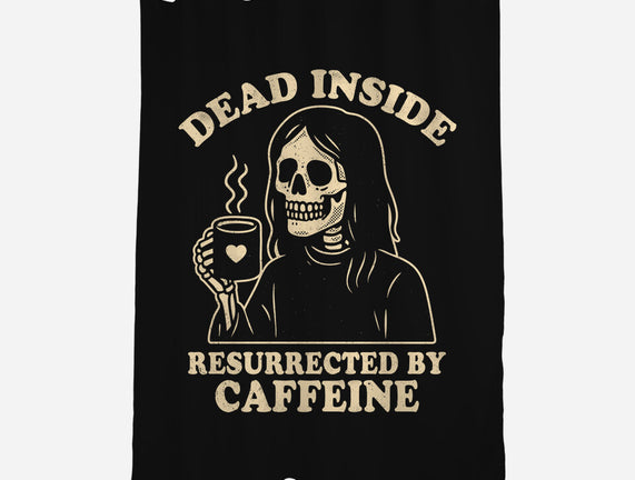 Resurrected By Caffeine