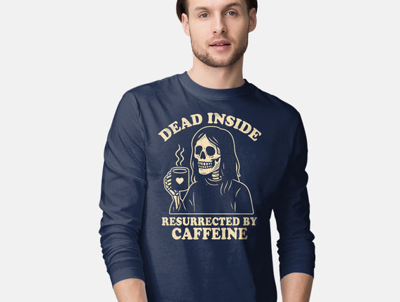 Resurrected By Caffeine
