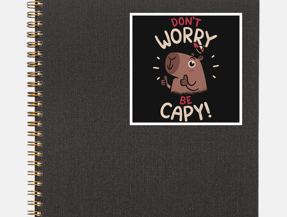 Don't Worry Be Capy