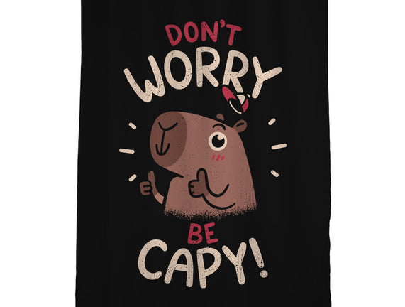Don't Worry Be Capy