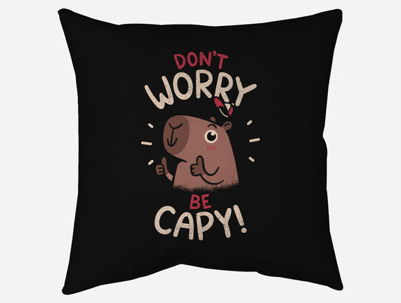 Don't Worry Be Capy