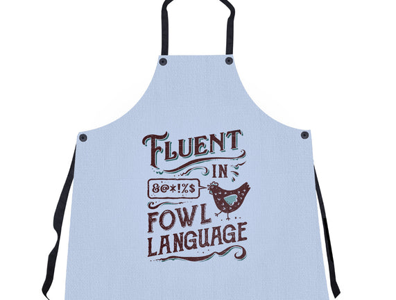 Fluent In Fowl Language