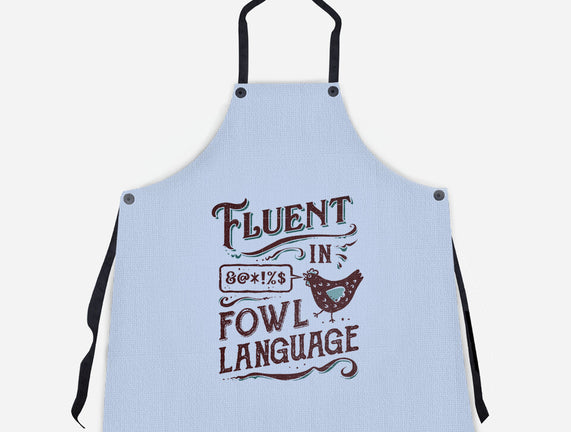 Fluent In Fowl Language