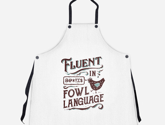 Fluent In Fowl Language