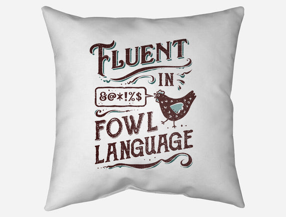 Fluent In Fowl Language