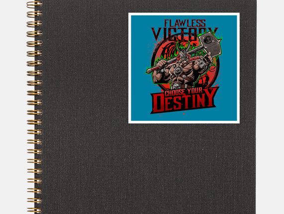 Choose Your Destiny