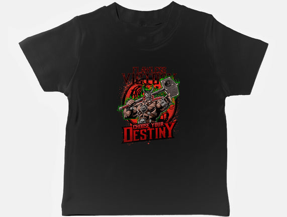 Choose Your Destiny