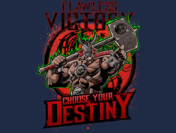 Choose Your Destiny