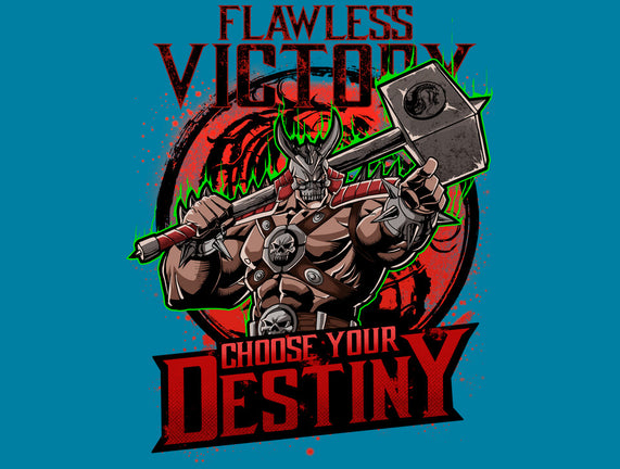 Choose Your Destiny