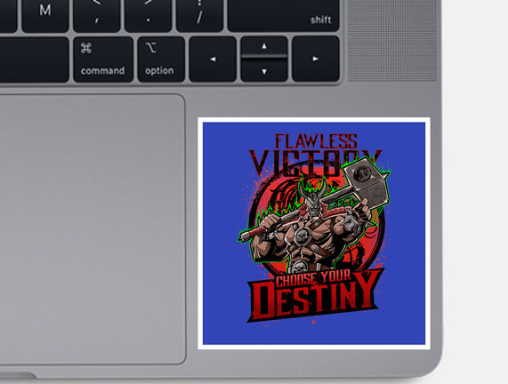 Choose Your Destiny