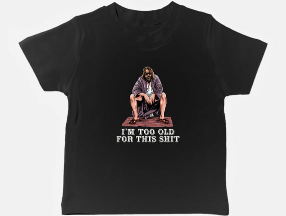The Dude Is Too Old