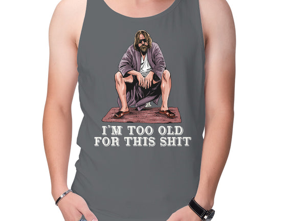 The Dude Is Too Old