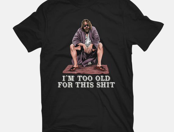 The Dude Is Too Old