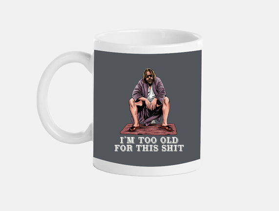 The Dude Is Too Old
