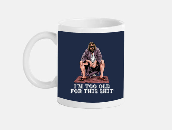 The Dude Is Too Old