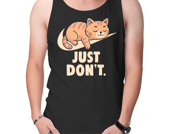 Just Don't