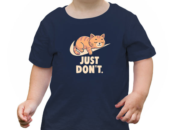 Just Don't