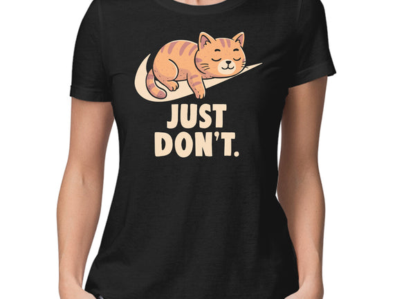 Just Don't