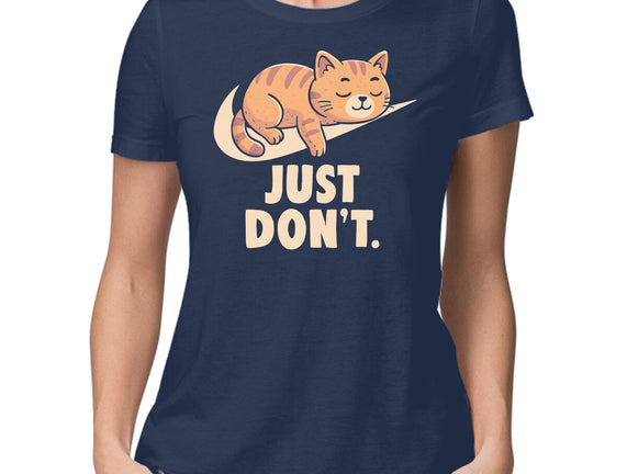 Just Don't