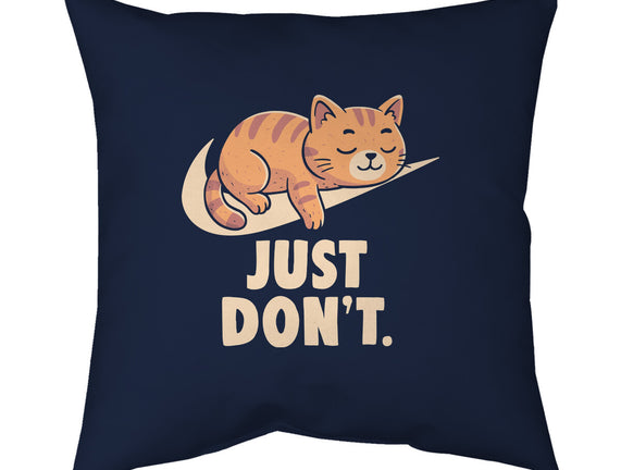Just Don't