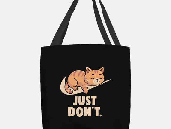 Just Don't
