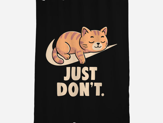 Just Don't