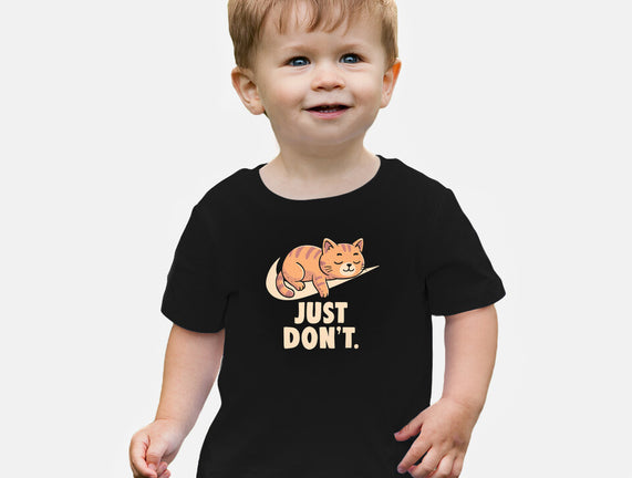 Just Don't