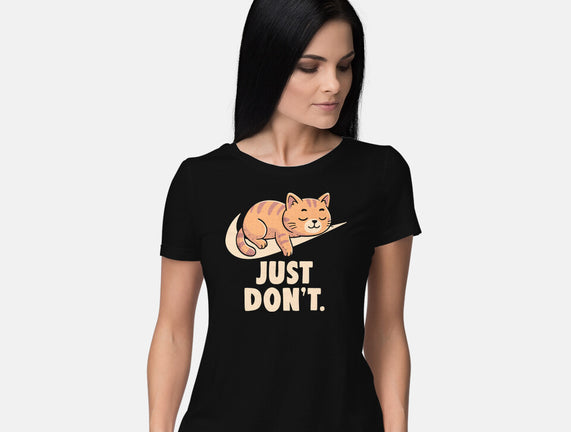 Just Don't