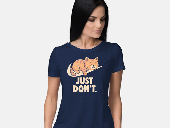 Just Don't