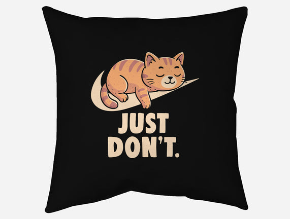 Just Don't