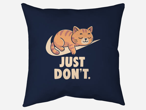Just Don't
