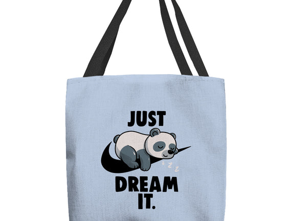 Just Dream It