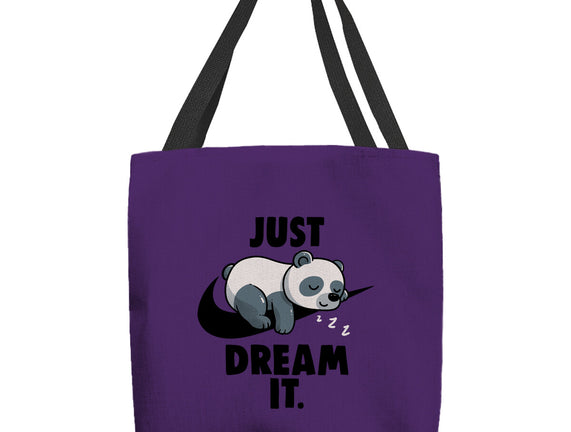 Just Dream It