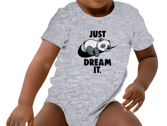 Just Dream It