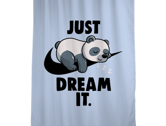 Just Dream It