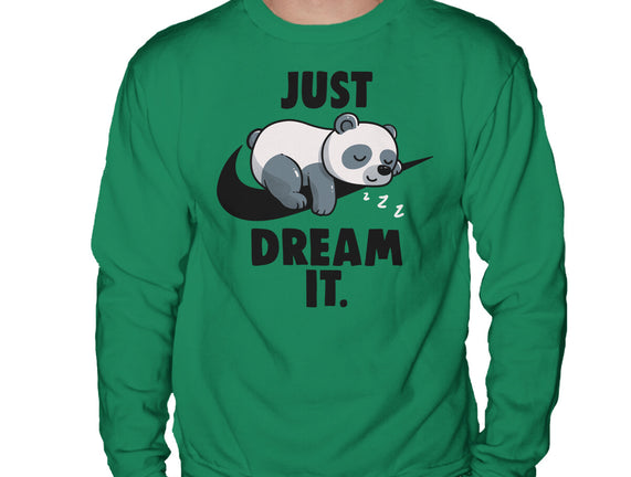 Just Dream It