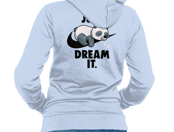 Just Dream It