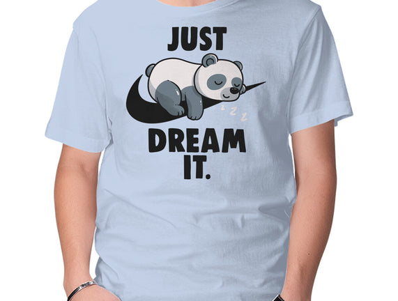 Just Dream It