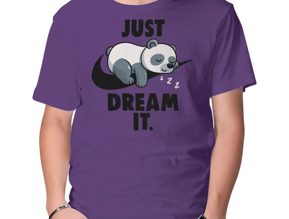 Just Dream It