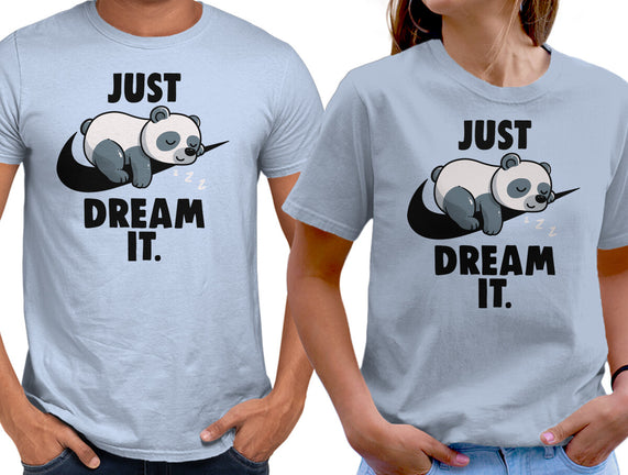 Just Dream It