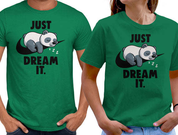 Just Dream It