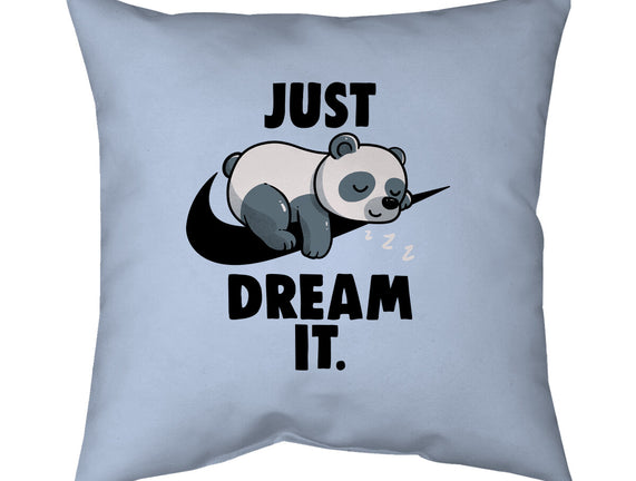 Just Dream It