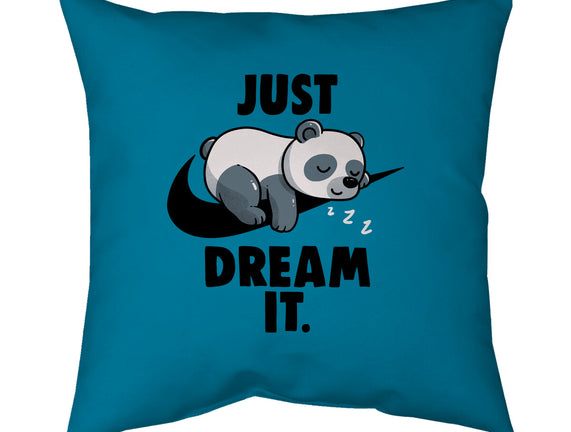 Just Dream It