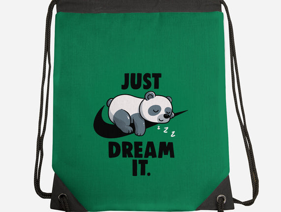 Just Dream It