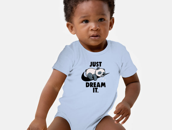 Just Dream It